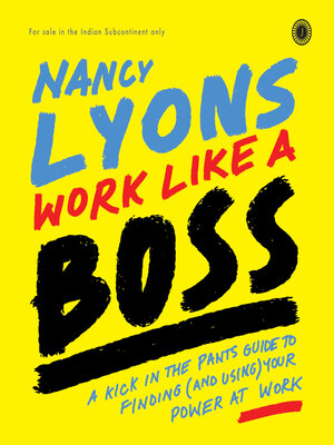 cover image of Work Like A Boss